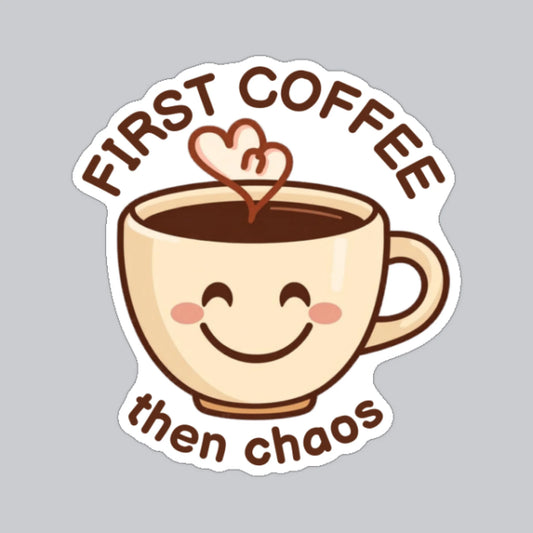 Autocollant Café puis Chaos